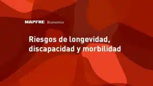 2024 Riesgos de longevidad, discapacidad y morbilidad Mercado Español Seguros 2020